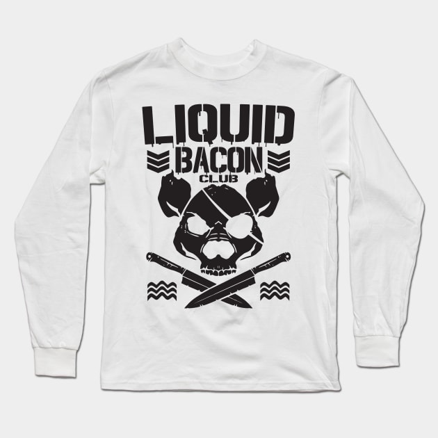 Liquid Bacon Club Long Sleeve T-Shirt by DA42